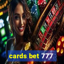 cards bet 777